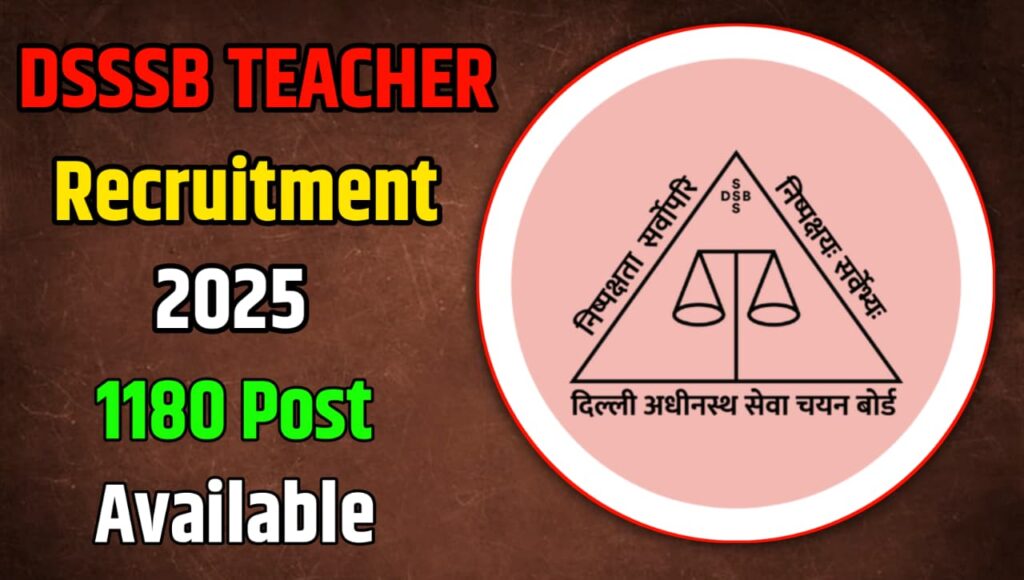 DSSSB Primary Teacher PRT Recruitment 2025-Online Start