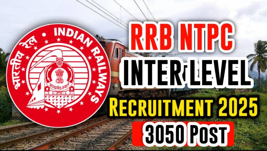 RRB NTPC Inter Level Recruitment 2025-Online Apply
