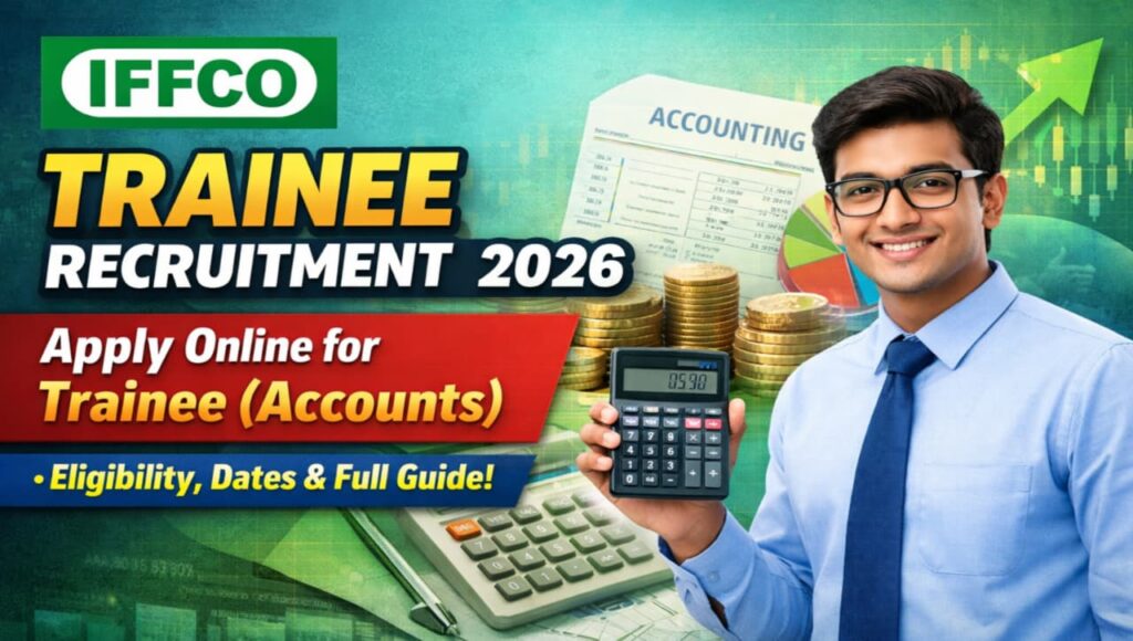 IFFCO Trainee Recruitment 2026