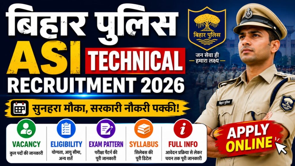 Bihar Police ASI Technical Recruitment 2026